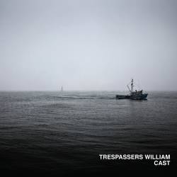 Trespassers William : Cast
